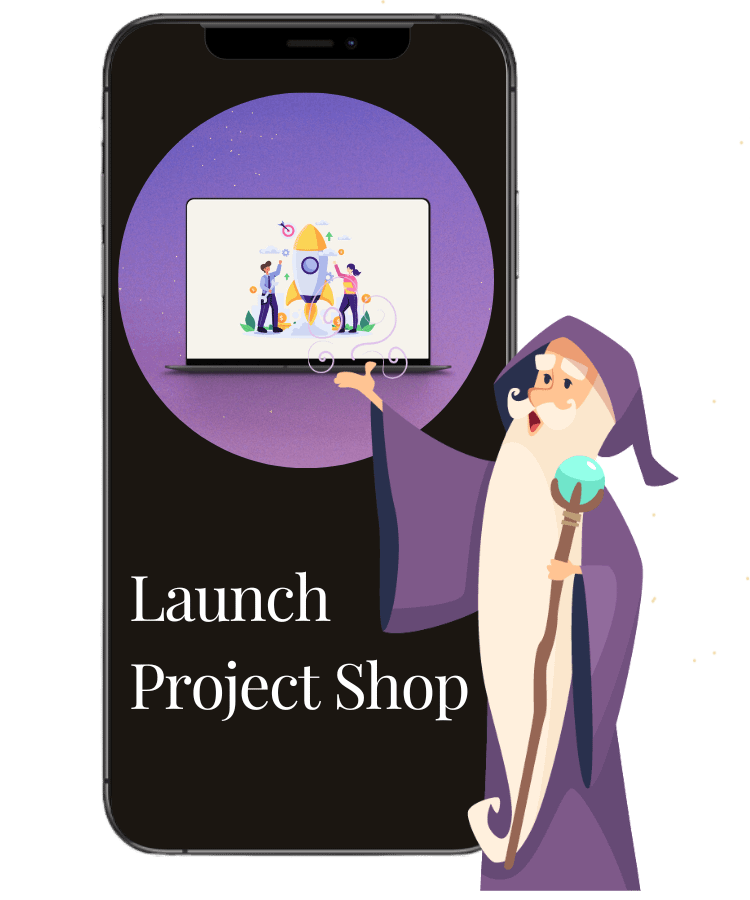 Launch Project Shop Wizard